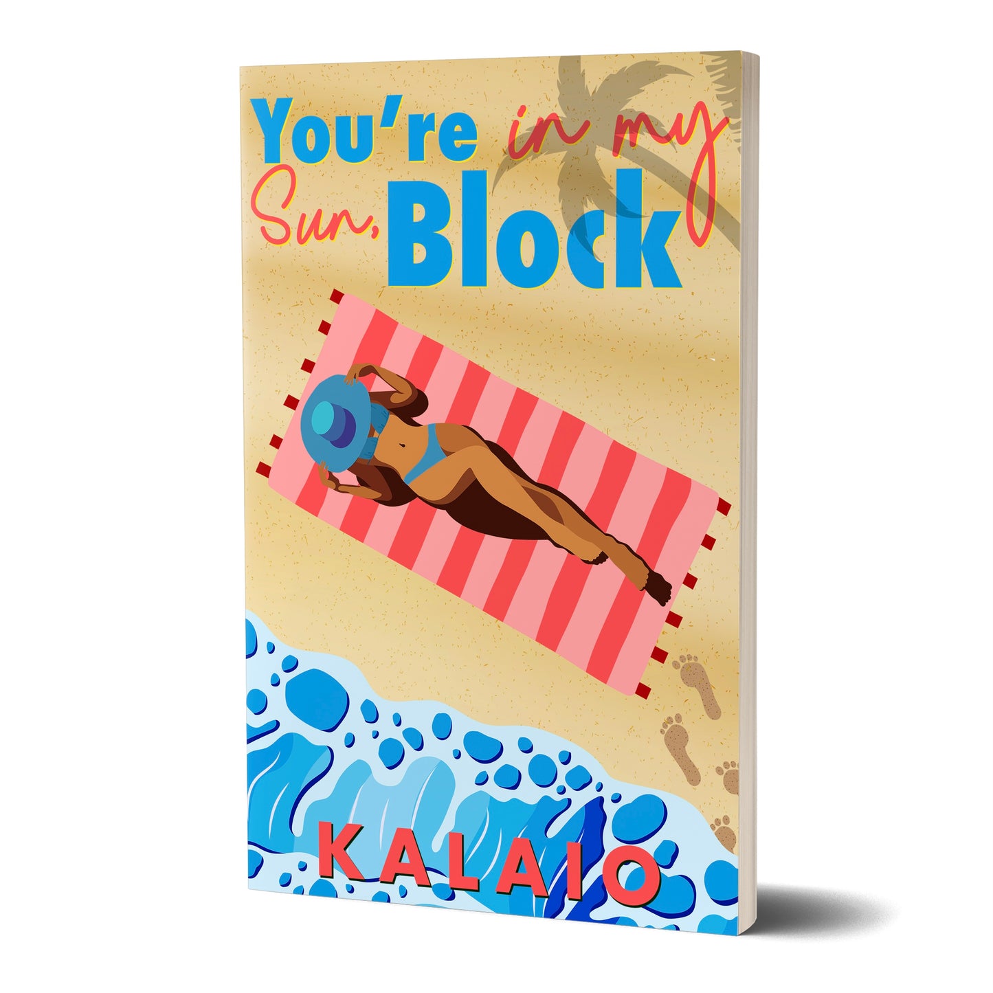 You’re in my Sun, Block- Print PaperBack